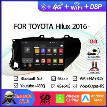 Android 12 Автомобильный GPS-Навигатор Мультимедийный DVD-Плеер Для Toyota Hilux 2016- 2 Din Авторадио Стерео С RDS BT Wifi Aux