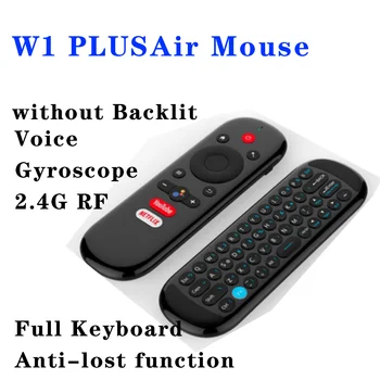 W1 PLUS Беспроводная Мини-Клавиатура Voice Anti-lost Air Mouse С Подсветкой 2.4 G Гироскоп Пульт Дистанционного Управления airmouse для Android tv box