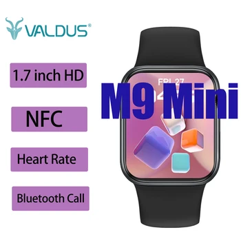 Новые оригинальные смарт-часы M9 Mini 1,7 дюйма 420 * 485 Bluetooth-вызов, NFC, Частота сердечных сокращений, спортивные, фитнес-музыкальные, умные часы для мужчин и женщин